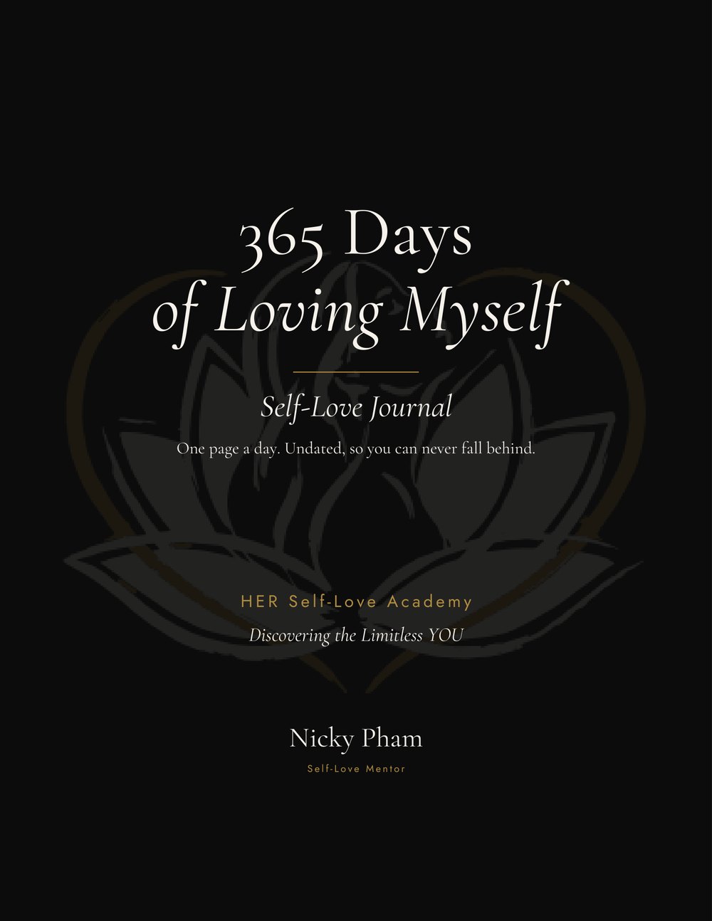 365 Days of Loving Myself — the fillable journal, black cover